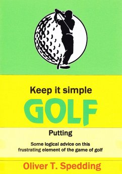 Cover Keep it Simple Golf - Putting (eBook, ePUB)