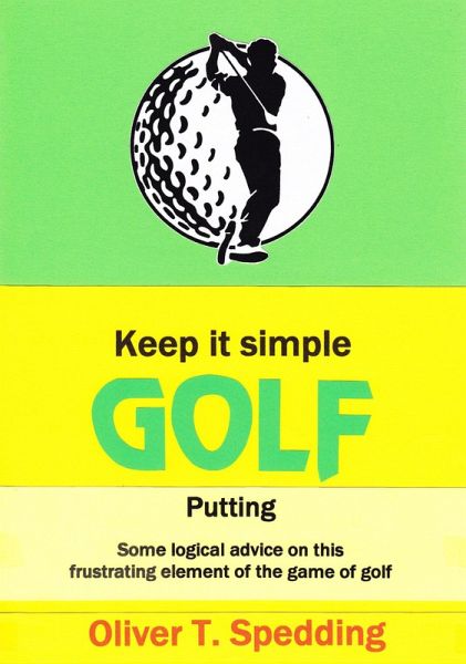 Keep it Simple Golf - Putting (eBook, ePUB)