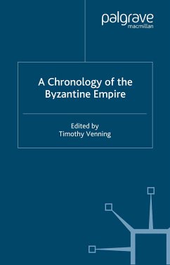 A Chronology of the Byzantine Empire (eBook, PDF)