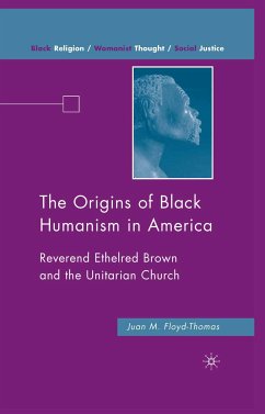 The Origins of Black Humanism in America (eBook, PDF) - Floyd-Thomas, J.
