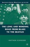 The Long and Winding Road from Blake to the Beatles (eBook, PDF)