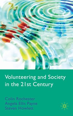 Volunteering and Society in the 21st Century (eBook, PDF) - Rochester, C.; Paine, A. Ellis; Howlett, S.; Loparo, Kenneth A.; Loparo, Kenneth A.