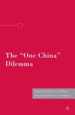 The "One China" Dilemma (eBook, PDF)