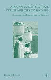 African Women's Unique Vulnerabilities to HIV/AIDS (eBook, PDF)