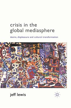 Crisis in the Global Mediasphere (eBook, PDF)