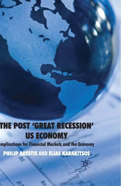 The Post ‘Great Recession’ US Economy (eBook, PDF) - Arestis, P.; Loparo, Kenneth A.