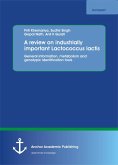 A review on industrially important Lactococcus lactis (eBook, PDF)