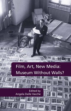 Film, Art, New Media: Museum Without Walls? (eBook, PDF)
