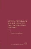 Societal Breakdown and the Rise of the Early Modern State in Europe (eBook, PDF)