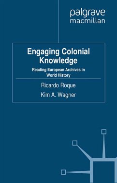 Engaging Colonial Knowledge (eBook, PDF)