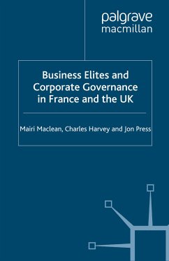 Business Elites and Corporate Governance in France and the UK (eBook, PDF)