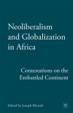 Neoliberalism and Globalization in Africa (eBook, PDF)