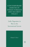 Contemporary Debates in Indian Foreign and Security Policy (eBook, PDF)