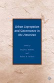 Urban Segregation and Governance in the Americas (eBook, PDF)