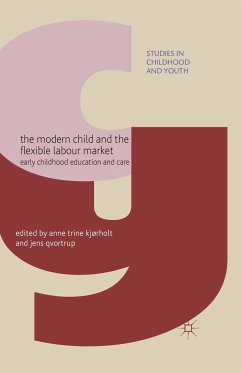 The Modern Child and the Flexible Labour Market (eBook, PDF)