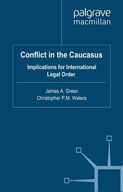 Conflict in the Caucasus (eBook, PDF)