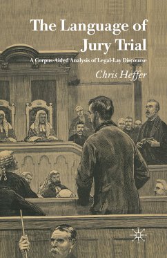 The Language of Jury Trial (eBook, PDF) - Heffer, C.