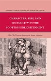 Character, Self, and Sociability in the Scottish Enlightenment (eBook, PDF)