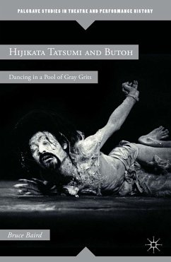 Hijikata Tatsumi and Butoh (eBook, PDF) - Baird, B.