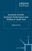 Economic Growth, Economic Performance and Welfare in South Asia (eBook, PDF)