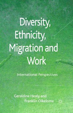 Diversity, Ethnicity, Migration and Work (eBook, PDF) - Healy, G.; Oikelome, F.