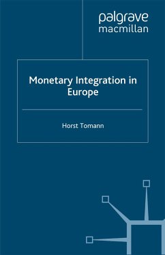 Monetary Integration in Europe (eBook, PDF)