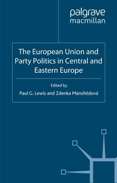 The European Union and Party Politics in Central and Eastern Europe (eBook, PDF)