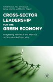 Cross-Sector Leadership for the Green Economy (eBook, PDF)