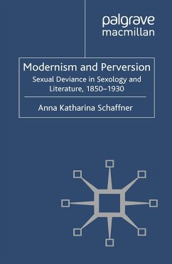 Modernism and Perversion (eBook, PDF) - Schaffner, A.