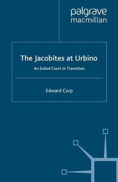 The Jacobites at Urbino (eBook, PDF) - Corp, E.