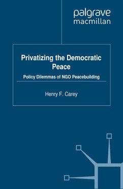 Privatizing the Democratic Peace (eBook, PDF)