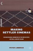 Making Settler Cinemas (eBook, PDF)
