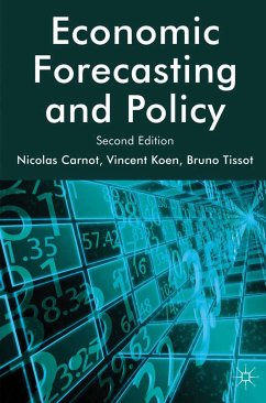 Economic Forecasting and Policy (eBook, PDF) - Carnot, N.; Koen, V.; Tissot, B.