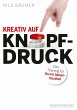 Kreativ auf Knopfdruck (eBook, ePUB) - Bild 1