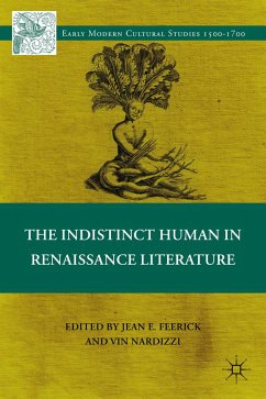 The Indistinct Human in Renaissance Literature (eBook, PDF)