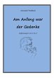 Am Anfang war der Gedanke (eBook, ePUB) - Bild 1