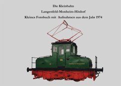 Die Kleinbahn Langenfeld-Monheim-Hitdorf (eBook, ePUB) - Riedel, Lutz