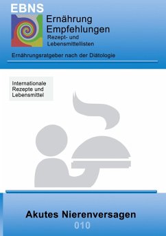 Ernährung bei akutem Nierenversagen (eBook, ePUB) - Miligui, Josef