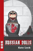 Russian Dolls (NHB Modern Plays) (eBook, ePUB)