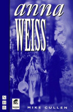 Anna Weiss (NHB Modern Plays) (eBook, ePUB) - Cullen, Mike