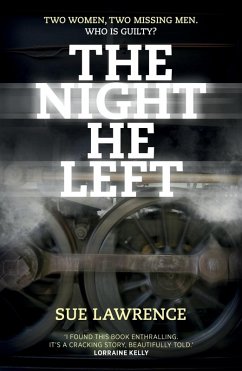 The Night He Left (eBook, ePUB) - Lawrence, Sue