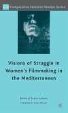 Visions of Struggle in Women's Filmmaking in the Mediterranean (eBook, PDF)