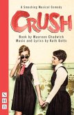 Crush: The Musical (NHB Modern Plays) (eBook, ePUB)