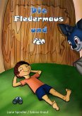 Die Fledermaus und ich (eBook, ePUB) Die Fledermaus und ich (eBook, ePUB)