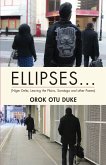 ELLIPSES... (Niger Delta, Leaving the Plains, Saratoga and other Poems) (eBook, ePUB)