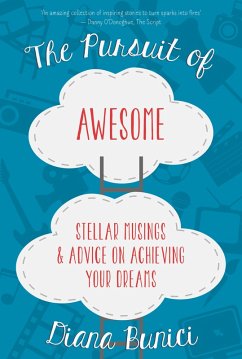 The Pursuit of Awesome (eBook, ePUB) - Bunici, Diana