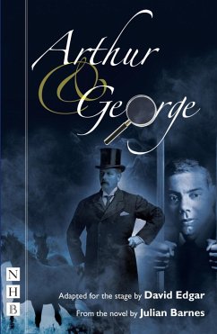 Arthur & George (NHB Modern Plays) (eBook, ePUB)