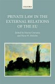 Private Law in the External Relations of the EU (eBook, ePUB)