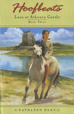 Cover Hoofbeats: Lara at Athenry Castle Book 3 (eBook, ePUB)