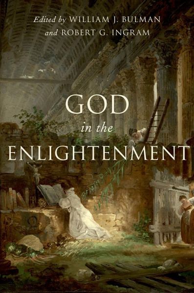 God in the Enlightenment (eBook, ePUB) God in the Enlightenment (eBook, ePUB)
